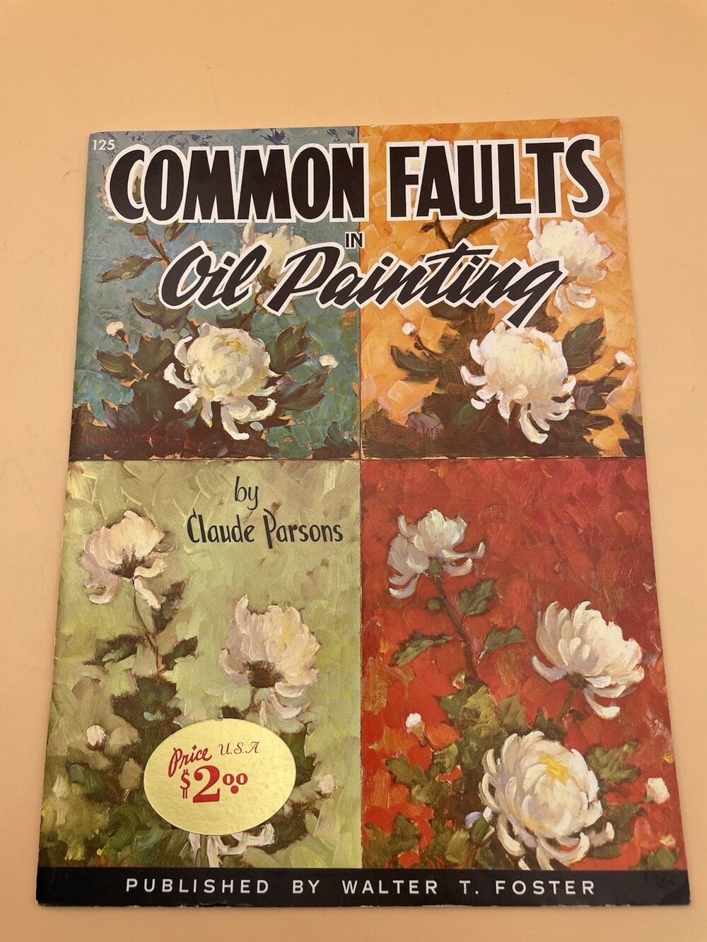 Common Faults in Oil Painting by Claude Parsons Walter Foster Art Book #125